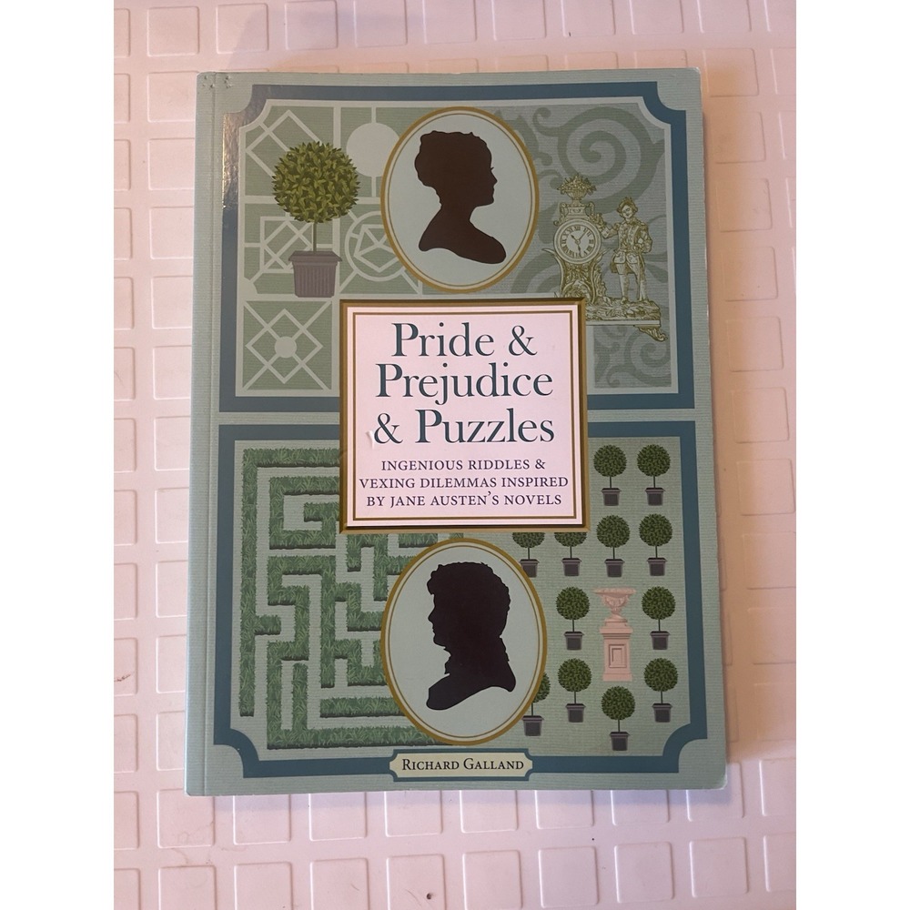 Pride and Prejudice and Puzzles : Ingenious Riddles and Vexing Dilemmas Inspired